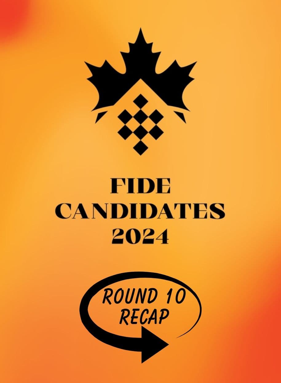 FIDE Candidates Round 10 Recap: Lei Tingjie Joins the Lead.