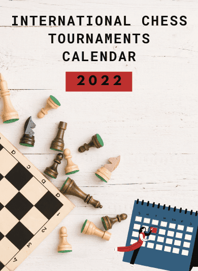 Chess Calendar 2022 - The Biggest Upcoming Chess Events