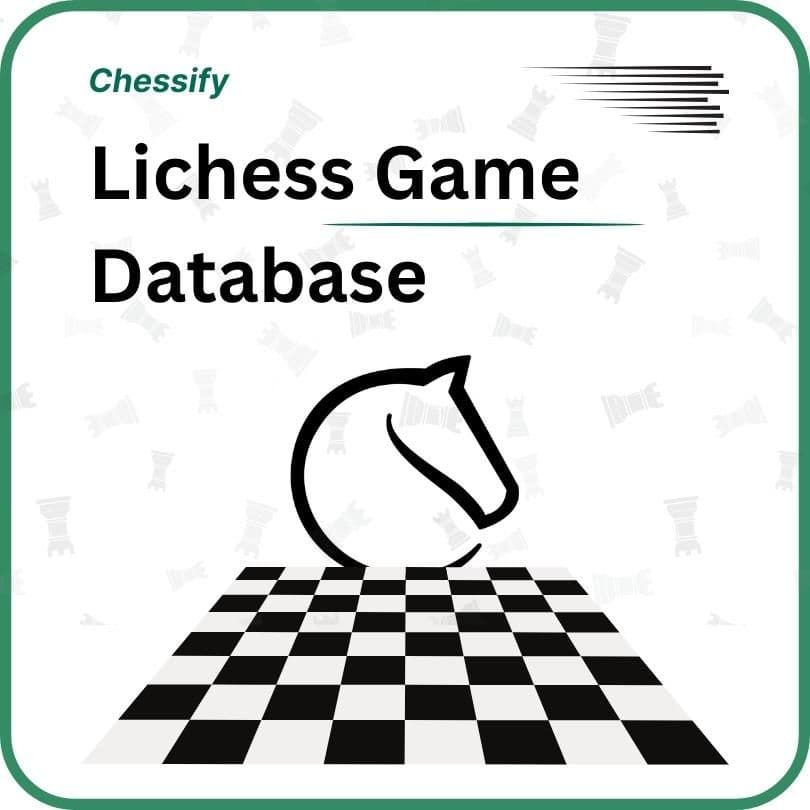 The Lichess Database with Over 5.2 Billion Games is Now Available for All Chessify Users