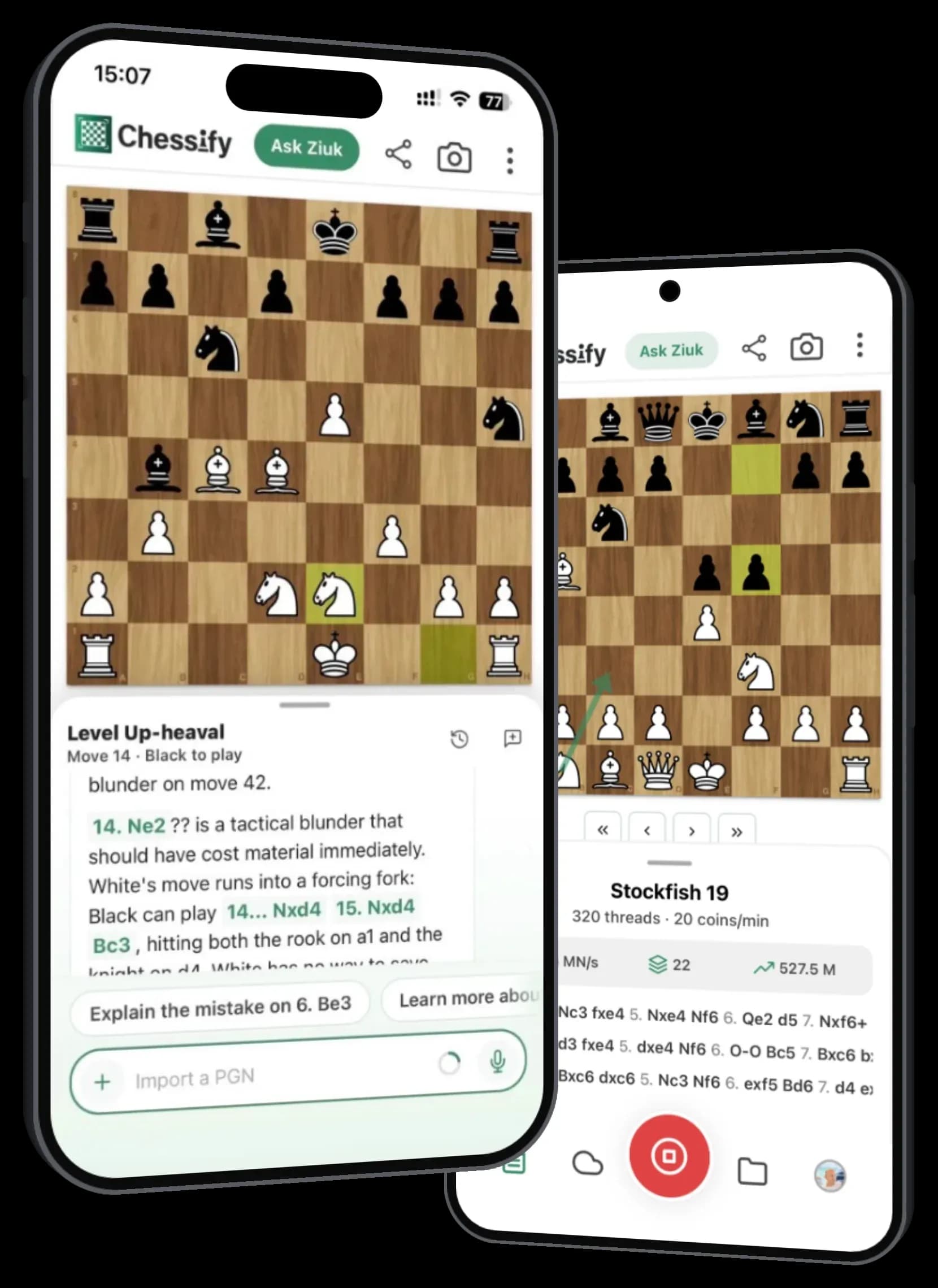 The Chessify app on two phones: Ziuk explaining a blunder in a game, and Stockfish 19 analyzing it on a 320-thread cloud server