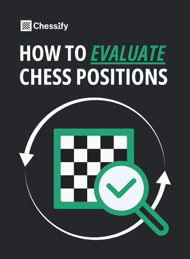 How to Evaluate a Chess Position: Key Principles & Common Mistakes